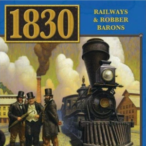 1830: Railways & Robber Barons